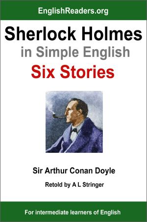 Sherlock Holmes in Simple English · Six Stories
