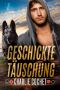 Geschickte Täuschung (The Kings: Wild Cards 3) (German Edition)