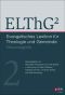 ELThG · Evangelisches Lexikon für Theologie und Gemeinde, Neuausgabe, Band 2