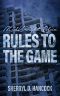 Rule to the Game (MidKnight Blue Book 12)