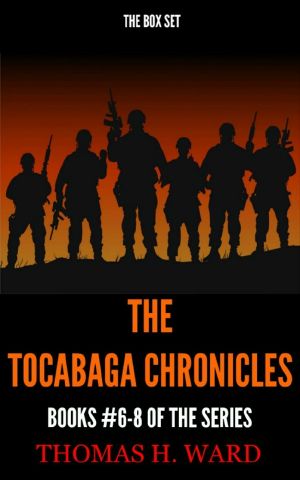 The Tocabaga Chronicels · Box Set 6-8