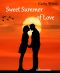 Sweet Summer of Love: Sommerroman: Ein romantischer Liebesroman (German Edition)