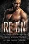 Reign · A Romance Anthology