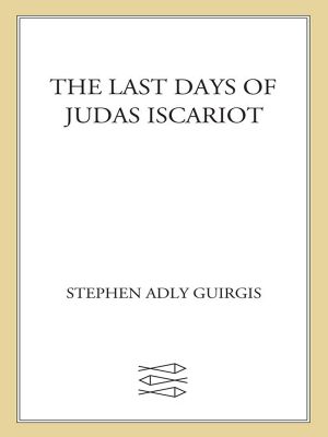 The Last Days of Judas Iscariot