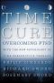 The Time Cure · Overcoming PTSD with the New Psychology of Time Perspective Therapy