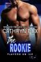 The Rookie (Players on Ice Book 10)