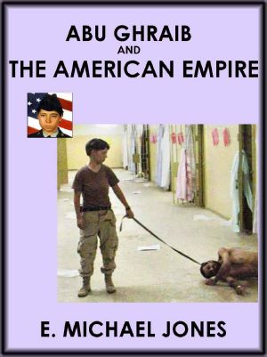 Abu Ghraib and The American Empire