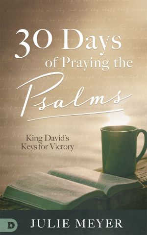 30 Days of Praying the Psalms