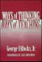 Ways of Thinking, Ways of Teaching