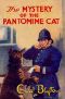 Mystery Series - 07 - the Mystery of the Pantomime Cat