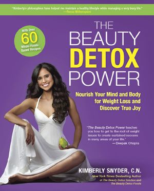 The Beauty Detox Power · Nourish Your Mind and Body for Weight Loss and Discover True Joy