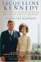 Jacqueline Kennedy · Historic Conversations on Life With John F. Kennedy