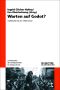 Warten auf Godot? · Intellektuelle seit den 1960er Jahren