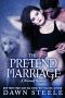 The Pretend Marriage