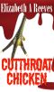 Cutthroat Chicken