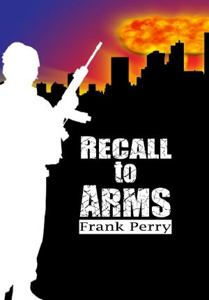 Recall to Arms