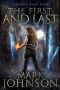 The First and Last (FireWall Book 4)