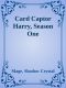 Card Captor Harry, Season One