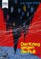 Der Krieg Gegen Die Rull · Utop. Roman