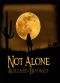 The Fighter Series (Book 1): Not Alone (The Beginning)