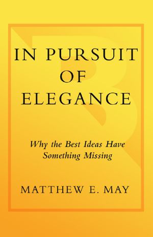 In Pursuit of Elegance