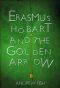 Erasmus Hobart and the Golden Arrow