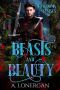 Beasts and Beauty (Kingdoms and Curses Book 2)