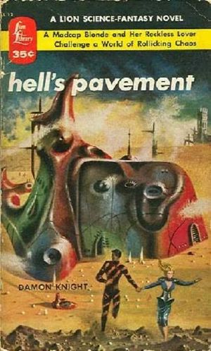 The Analogue Men (Hell's Pavement)