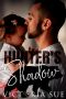 Hunters Schatten