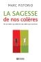 Sagesse De Nos Colères