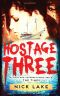 Hostage Three