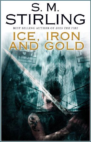 Ice, Iron and Gold
