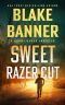 Sweet Razor Cut (Harry Bauer Book 11)