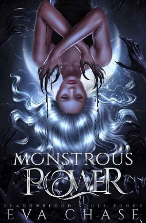 Monstrous Power (Shadowblood Souls Book 2)