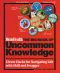 Men's Health The Big Book of Uncommon Knowledge · Clever Hacks for Navigating Life with Skill and Swagger!