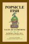 Popsicle Fish · Tales of Fathering