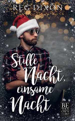 Stille Nacht, Einsame Nacht