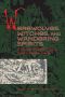 Werewolves, Witches, and Wandering Spirits: Traditional Belief and Folklore in Early Modern Europe