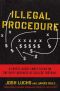 Illegal Procedure · A Sports Agent Comes Clean on the Dirty Business of College Football