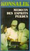 Médecin Des Esprits Perdus