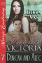 Passion, Victoria 7 · Duncan and Alec (Siren Publishing Ménage Everlasting)