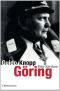 Göring · Eine Karriere