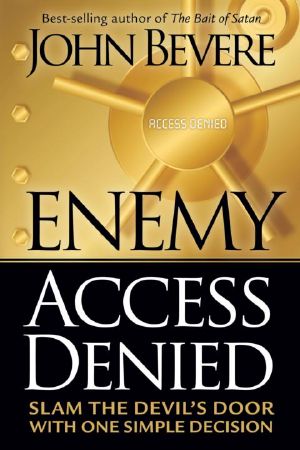 Enemy Access Denied · Slam the Devil's Door With One Simple Decision