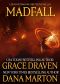 Madfall · a Duo of Dragon Shifter Novellas