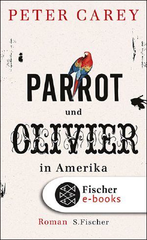 Parrot und Olivier in Amerika