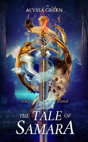 Half Blood: The Tale of Samara