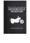 The Little Black Book of Motorcycle Wisdom