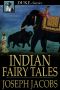 Indian Fairy Tales