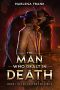 The Man Who Dealt in Death