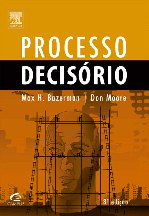 Processo Decisório · Para Cursos De Administração E Economia